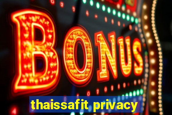 thaissafit privacy